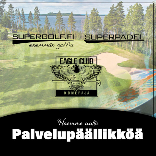 Supergolf.fi - Tervetuloa Eagle Club Konepajalle avaamaan